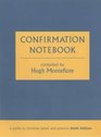 Confirmation Notebook  A Guide to Christian Belief and Practice