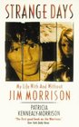 Strange Days My Life with and Without Jim Morrison