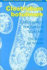 Clostridium Botulinum A Practical Approach to the Organism and Its Control in Foods
