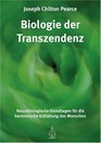Biologie der Transzendenz