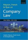 Mayson French and Ryan on Company Law 2005/2006