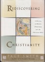 Rediscovering Christianity A History of Modern Democracy and the Christian Ethic