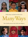 Many Ways How Families Practice Their Beliefs and Religions