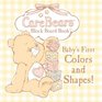 Care Bears Baby Block Book Baby's First Colors and Shapes