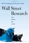 Wall Street Research Past Present and Future