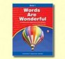 Words Are Wonderful  Student Book 1