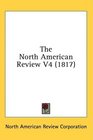 The North American Review V4
