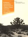 Ecological Communities and Processes in a Mojave Desert Ecosystem