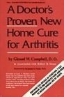 Doctor's Proven New Home Cure for Arthritis