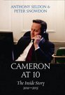Cameron at 10 The Inside Story 20102015