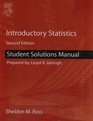 Student Solutions Manual for Introductory Statistics Second Edition