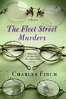 The Fleet Street Murders (Charles Lenox, Bk 3)