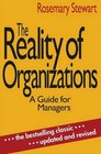 The Reality of Organizations Guide for Managers