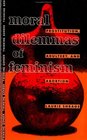 Moral Dilemmas of Feminism Prostitution Adultery and Abortion