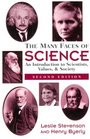 The Many Faces of Science An Introduction to Scientists Values and Society