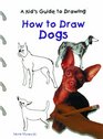 How to Draw Dogs