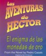 Las aventuras de Hector El enigma de las monedas de oro
