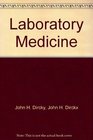 Laboratory Medicine Essentials of Anatomic  Clinical Pathology