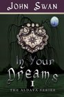 In Your Dreams The Aldaya Series