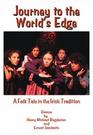 Journey the World's Edge A Folk Tale in the Irish Tradition A Play for Young Audiences