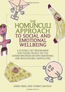 The Homunculi Approach to Social and Emotional Wellbeing A Flexible CBT Programme for Young People on the Autism Spectrum or With Emotional and Behavioural Difficulties