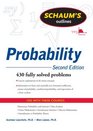 Schaum's Outline of Probability Second Edition