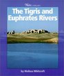 Tigris and Euphrates Rivers