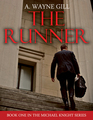 The Runner (Michael Knight Series, Book 1)