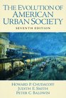 Evolution of American Urban Society The