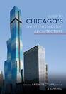 Guide to Chicago's TwentyFirstCentury Architecture