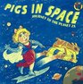 Pigs in Space Journey to the Planet Za