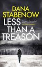 Less Than a Treason (A Kate Shugak Investigation)