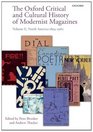 The Oxford Critical and Cultural History of Modernist Magazines Volume II North America 18941960