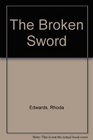 The Broken Sword