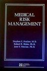 Medical Risk Management