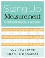 Sizing Up Measurement Activities for Grades 68 Classrooms