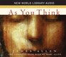 As You Think: The Complete Book on CD