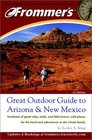 Frommer's Great Outdoor Guide to Arizona  New Mexico