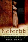 Nefertiti The Book of the Dead