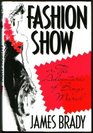 Fashion Show Or the Adventures of Bingo Marsh A Novel