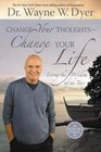 Change Your Thoughts  Change Your Life Living the Wisdom of the Tao
