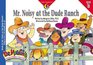 Mr. Noisy at the Dude Ranch (Dr. Maggie's Phonics Readers: A New View, Bk 16)