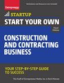 Start Your Own Construction and Contracting Business Your StepbyStep Guide to Success