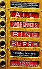All Emergencies, Ring Super (Dead Letter Mysteries)