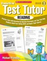 Standardized Test Tutor Reading Grade 3 Practice Tests With QuestionbyQuestion Strategies and Tips That Help Students Build TestTaking Skills and Boost Their Scores