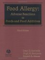 Food Allergy Adverse Reactions to Food and Food Additives