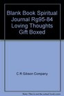 Blank Book Spiritual Journal Rg9584 Loving Thoughts Gift Boxed
