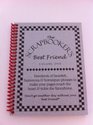 The Scrapbooker's Best Friend  Hundreds of Phrases to Make Your Pages Touch the Heart  Tickle the Funnybone