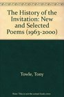 The History of the Invitation New and Selected Poems