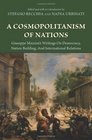 A Cosmopolitanism of Nations Giuseppe Mazzini's Writings on Democracy Nation Building and International Relations